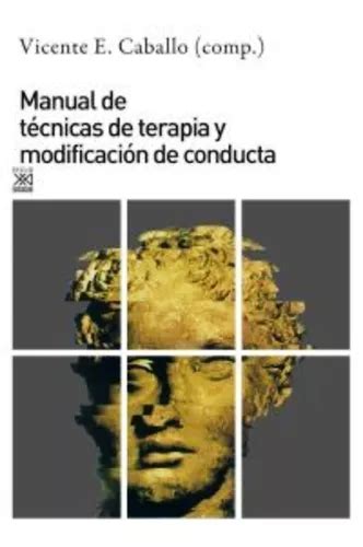 Manual De Tecnicas De Terapia Y Modificacion De Conducta Envío gratis