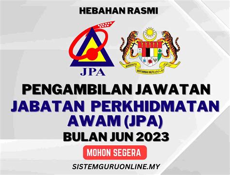 Pengambilan Jawatan Kosong Di Jabatan Perkhidmatan Awam JPA Bulan Jun