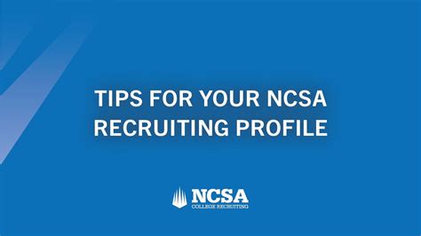 Tips For Your Ncsa Recruiting Profile Ncsa Live Youtube