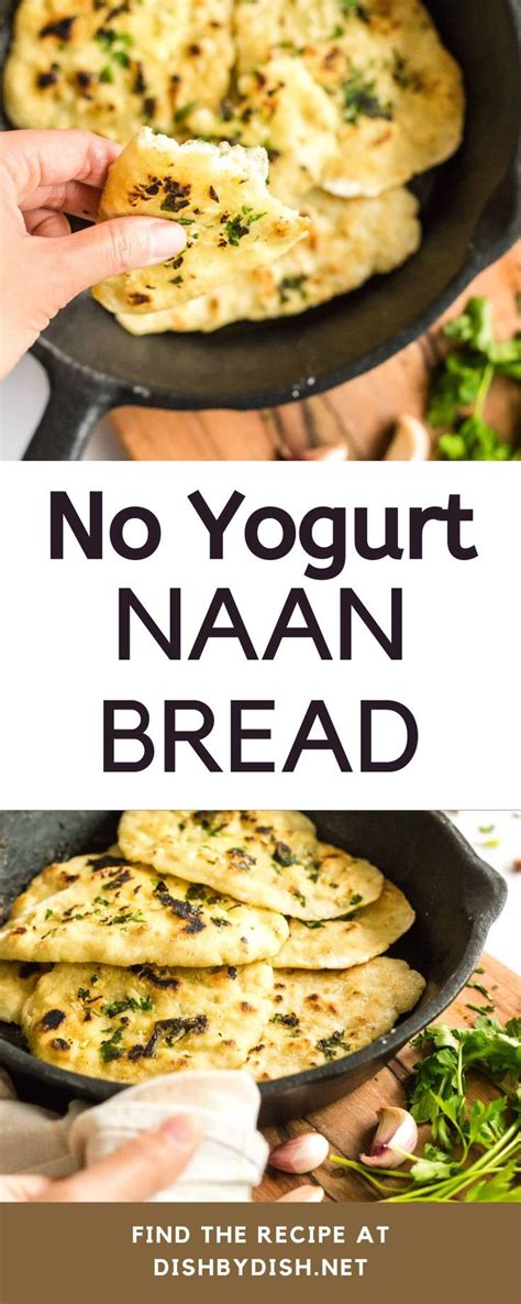 This No Yogurt Naan Bread Is Soft And Tender With A Chewy Interior It