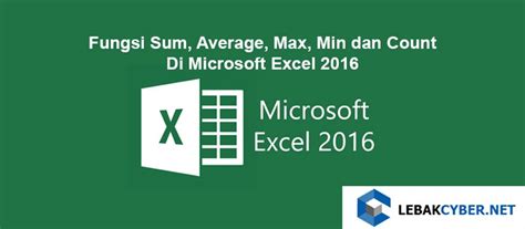 Fungsi Sum Average Max Min Dan Count Di Microsoft Excel Lebak