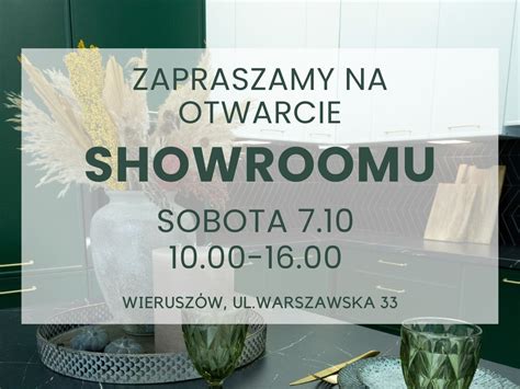 Zapraszamy Na Otwarcie Showroomu W Wieruszowie