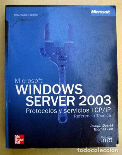 Libro Microsoft Windows Server 2003 Protocolos Y Servicios TCP IP