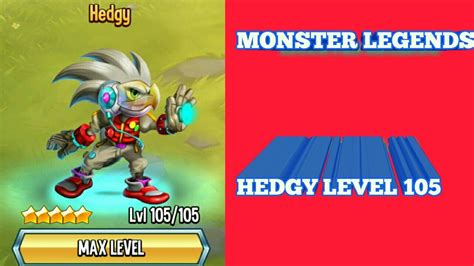 Monster Legends 342 Hedgy Level 105 Rank 5 Youtube