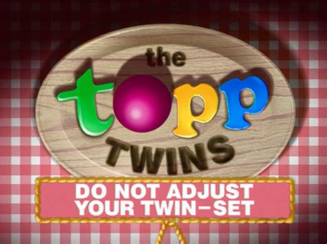 The Topp Twins Do Not Adjust Your Twin Set Series Television Nz