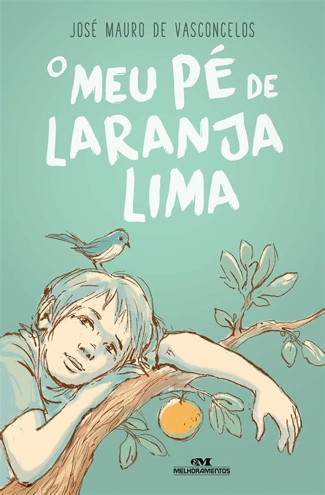 Meu Pe De Laranja Lima