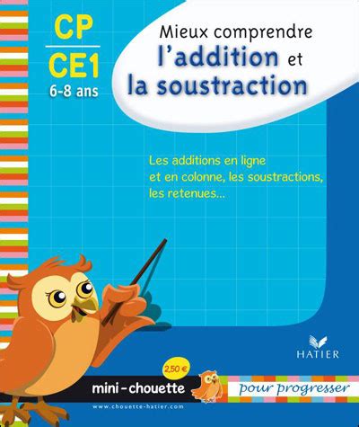 Mini Chouette Mieux Comprendre L Addition Et La Soustraction Cp Ce