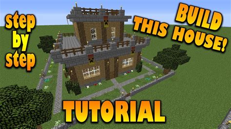 how to build a house step by step in minecraft