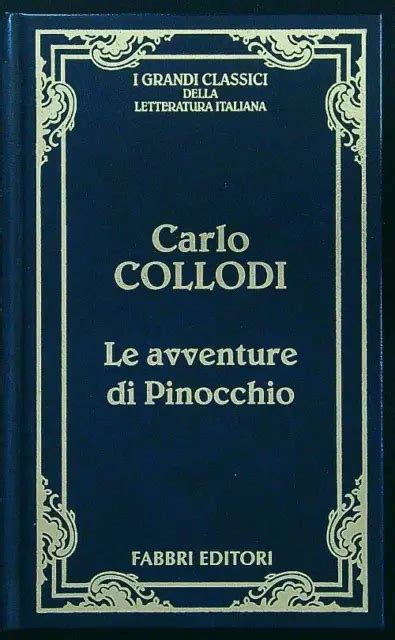 Le Avventure Di Pinocchio Collodi Carlo Fabbri Editore Rilegato