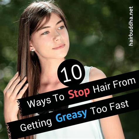 10 Ways To Prevent Your Hair From Getting Oily Too Fast Hair Buddha