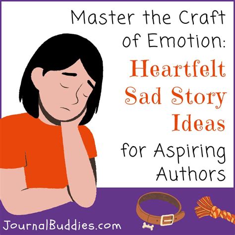 18 Heartfelt Sad Story Ideas for High School Writers » JournalBuddies.com