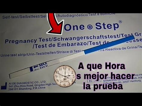 A Que Hora Te Puedes Hacer La Prueba De Embarazo Youtube