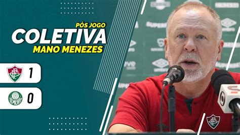 Coletiva Mano Menezes Fluminense X Palmeiras P S Jogo Youtube