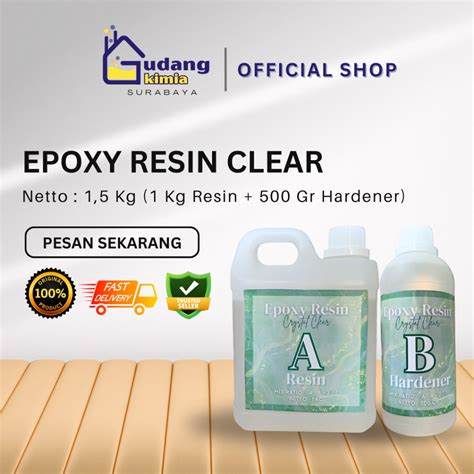 Jual Epoxy Resin Epoxy Resin Bening Kg Shopee Indonesia