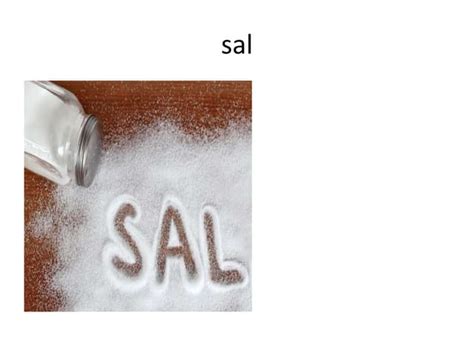 Como Se Escreve Sal - Sal | PPTX