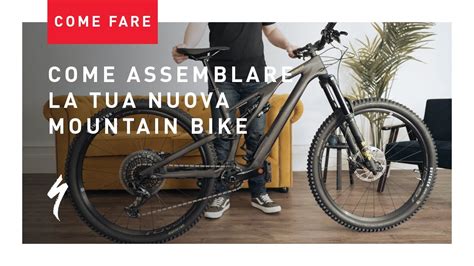 Come Assemblare La Tua Nuova Mountain Bike Specialized ITA YouTube