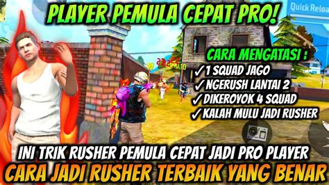 Cara Jadi Rusher Terbaik Setelah Update Ini Trik Cepat Menjadi Rusher