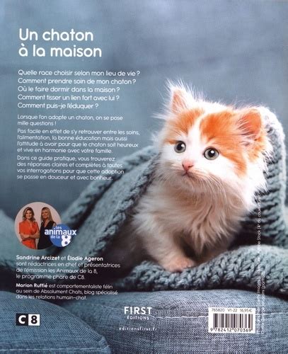 Un Chaton La Maison Le Guide Pratique Et Sandrine Arcizet