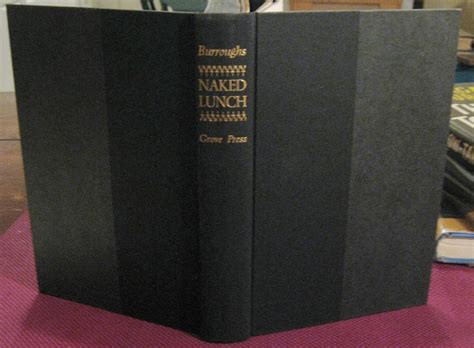 NAKED LUNCH By BURROUGHS William S Very Good Hardcover 1962 First US Printing Steven