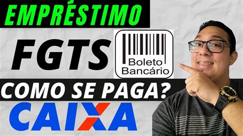 Como Pagar O Empréstimo Do Fgts - SÉRIE DE VÍDEOS EXPLICATIVOS | EMPRÉSTIMO DO FGTS COMO É PAGO ONDE ...