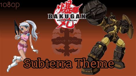 Bakugan Battle Brawlers Ost Subterra Theme Full Quality And Original Score Youtube