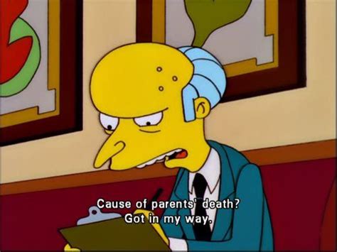 Mr Burns Quotes - ShortQuotes.cc