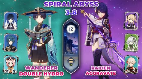 Spiral Abyss 3 8 Season 2 C0 Wanderer Double Hydro C0 Raiden