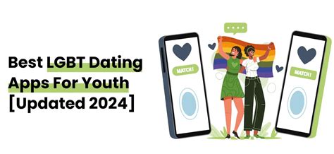 Best Lgbt Gay Dating Apps For Youth Updated