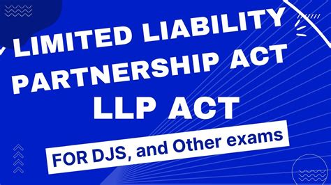 Llp Act 2008 Limited Liability Partnership Act 2008 With Important