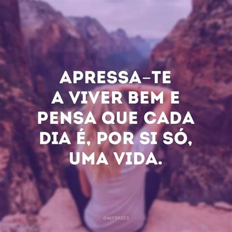 70 frases intensas para agitar a vida e seus incríveis caminhos