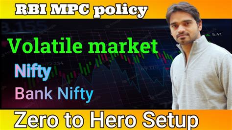 Rbi Policy Nifty Banknifty Trading Predation In High Volatile Tomorrow