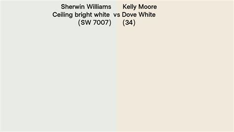 Sherwin Williams Ceiling Bright White Sw 7007 Vs Kelly Moore Dove