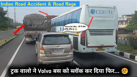 Extreme Road Rage Accident Video 3 Bus Truck Road Rage Tata