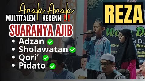 KH ANWAR ZAHID TERBARU 3 BOCAH BERBAKAT DALAM 1 PANGGUNG BIKIN