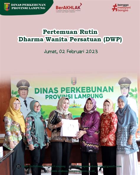 PERTEMUAN RUTIN DHARMA WANITA PERSATUAN DINAS PERKEBUNAN PROVINSI LAMPUNG