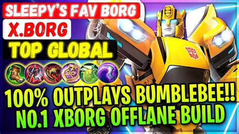 100 Outplays Bumblebee No 1 Xborg Offlane Build [ Top 1 Global X