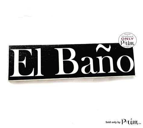 14x4 El Bano Custom Wood Sign Spanish Restroom Bathroom