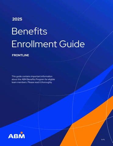 2025 Benefits Enrollment Guide - Frontline by ABMbenefits - Issuu