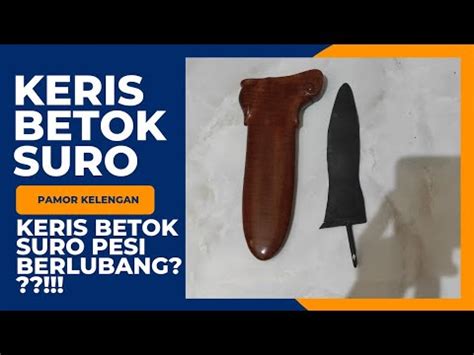 Membedakan Keris Betok Suro Dan Keris Betok Sombro Pamor Kelengan