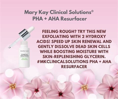 Mary Kay Clinical Solutions Pha Aha Resurfacer Available