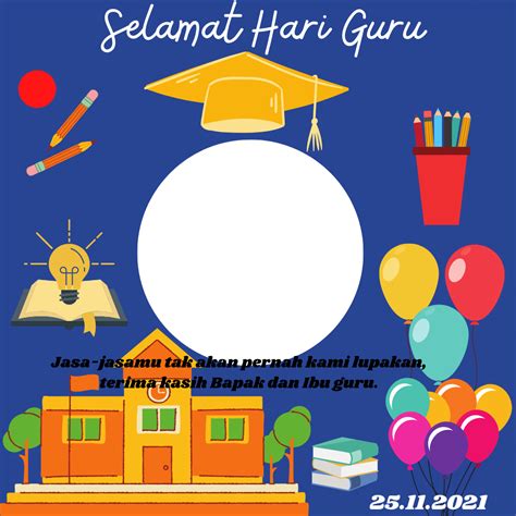 Kad Ucapan Selamat Hari Guru 2021 Hari Guru 16 Mei 2022 Tema Koleksi