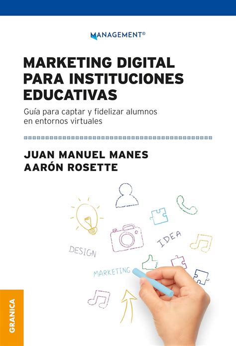 Marketing Digital Para Instituciones Educativas Gu A Para Captar Y