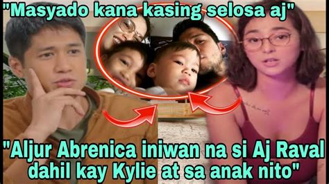 Just In Aljur Abrenica Binalikan Na Si Kylie Padilla Tuluyan Ng