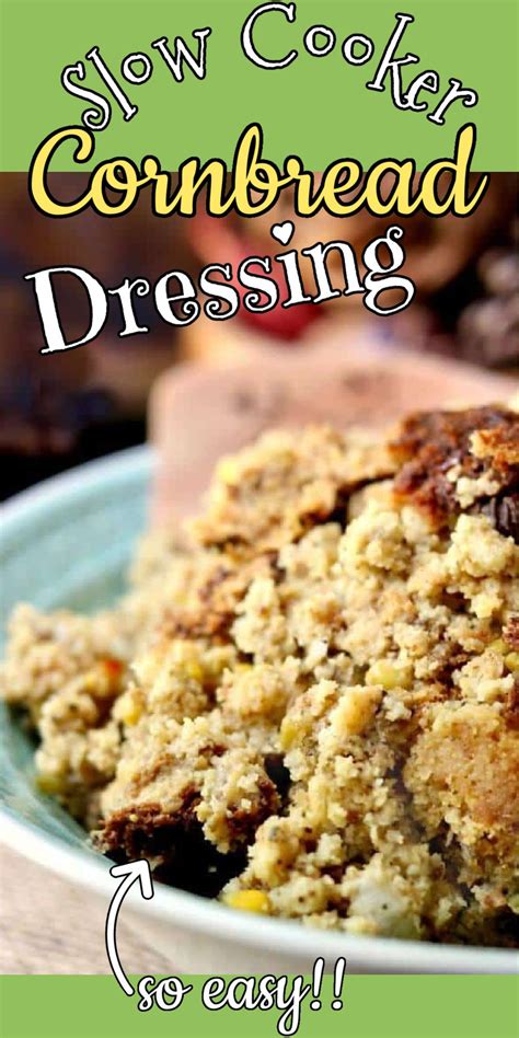 Slow Cooker Cornbread Dressing Artofit