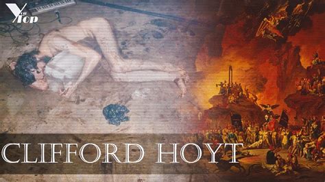 El Caso De Clifford Hoyt El Hombre Torturado Por Los Demonios Youtube