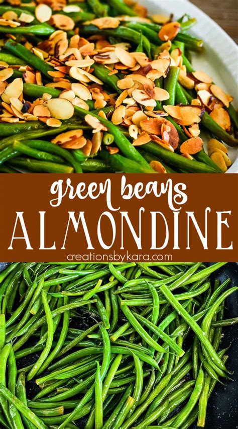 Classic Green Beans Almondine Recipe Creations By Kara