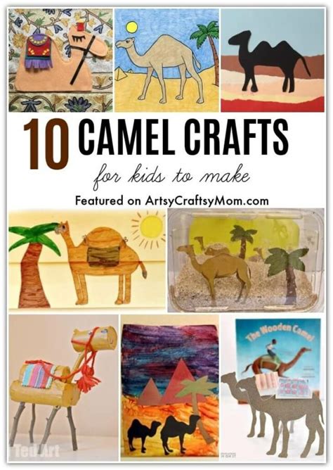 10 Cute And Cheery Camel Crafts For Kids