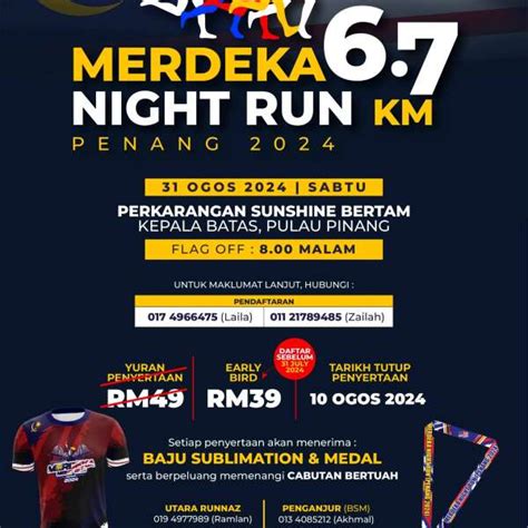 MERDEKA NIGHT RUN 6 7 KM PENANG 2024 Registration Howei Online Event