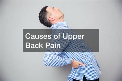 Causes of Upper Back Pain - Bright Healthcare