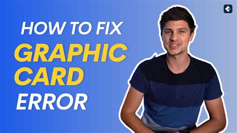 How To Fix Graphics Card Errors And Video Issue Youtube